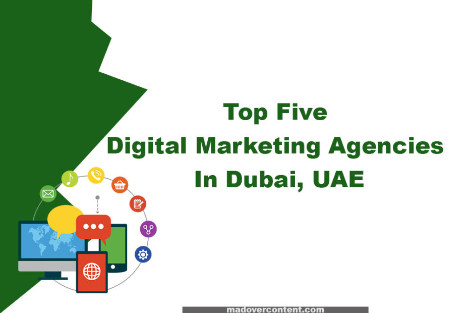 Top 5 digital marketing agencies in Dubai