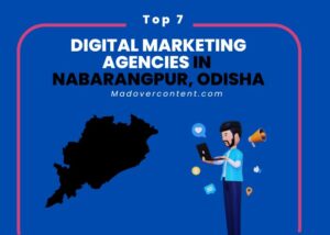 7 Digital Marketing Agencies in Nabarangpur Odisha