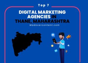 Top 7 Digital Marketing Agencies in Thane Maharashtra